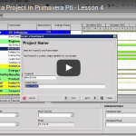 P6 Training Lesson 4: Creating a Project In P6